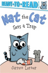 Nat the Cat Sets a Trap - Ready-to-Read Pre-Level 1