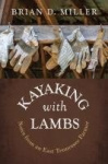 Kayaking with Lambs - Notes from an East Tennessee Farmer