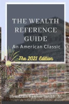 The Wealth Reference Guide - An American Classic