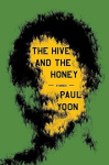 The Hive and the Honey