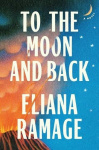 To the Moon and Back (Reese's Book Club)
