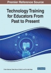 Technology Training for Educators From Past to Present