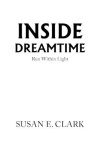 Inside Dreamtime - Run Within Light