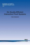On Doubly-Efficient Interactive Proof Systems