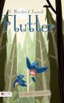 BLUEBIRD NAMED FLUTTER