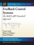 Feedback Control Systems - The MATLAB (R)/Simulink (R) Approach