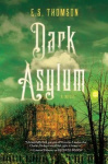 Dark Asylum - A Novel