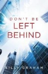 Don`t Be Left Behind (25-pack)