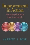 Improvement in Action - Advancing Quality in America`s Schools
