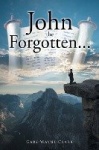 John the Forgotten...