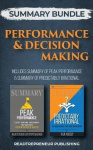 Summary Bundle: Performance & Decision Making - Readtrepreneur Publishing - Includes Summary of Peak Performance & Summary of Pr