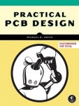 Practical PCB Design - From Breadboard to Production