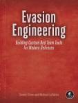 Evasion Engineering - Building Custom Tools to Evade Modern Detection