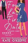 Four Last First Dates - A romantic comedy of love, friendship and one big cake