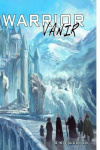 Vanir, Warrior. - Book Two of The Stormerki Prophecy