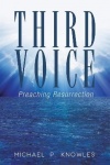 Third Voice - Preaching Resurrection