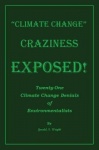 Climate Change War! - Twenty-One Climate Change Denials of Environmentalists