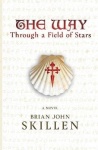 The Way - Through a Field of Stars