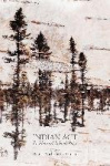 Indian ACT - Residential School Plays