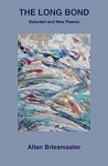 The Long Bond - Selected and New Poems
