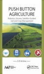 Push Button Agriculture - Robotics, Drones, Satellite-Guided Soil and Crop Management