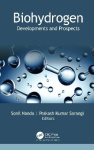 Biohydrogen - Developments and Prospects