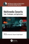 Multimedia Security - Tools, Techniques, and Applications