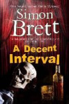 A Decent Interval