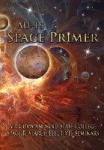 AU-18 Space Primer - Prepared by Air Command and Staff College Space Research Electives Seminar