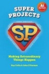 SUPER PROJECTS - Making Extraordinary Things Happen