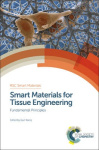 Smart Materials for Tissue Engineering - Fundamental Principles