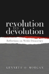Revolution to Devolution - Reflections on Welsh Democracy