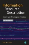 Information Resource Description - Creating and managing metadata
