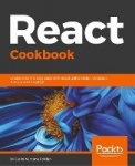 React Cookbook - Create dynamic web apps with React using Redux, Webpack, Node.js, and GraphQL