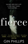 Fierce - ‘Electrifyingly suspenseful’ Ashley Audrain, author of THE PUSH