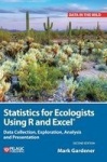 Statistics for Ecologists Using R and Excel - Data Collection, Exploration, Analysis and Presentation