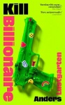 Kill Billionaire