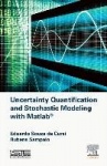 Uncertainty Quantification and Stochastic Modeling with Matlab