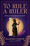 To Rule a Ruler