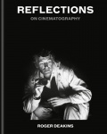 Reflections - On Cinematography
