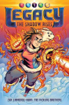 Legacy 01: The Shadow Rises