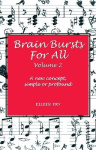 Brain Bursts For All Vol 2
