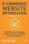E-Commerce Website Optimization - Why 95% of Your Website Visitors Don't Buy, and What You Can Do About it