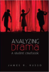 Analyzing Drama - A Student Casebook