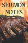 Sermon Notes - Feasting on the Meat of God's Word
