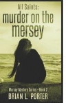 All Saints - Murder On The Mersey - Large Print Edition