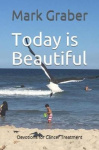 Today is Beautiful - Devotions for Cancer Treatment
