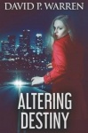 Altering Destiny - Large Print Edition
