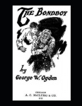 The Bondboy - ( Annotated )