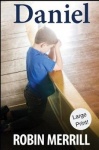 Daniel: Large Print Edition
